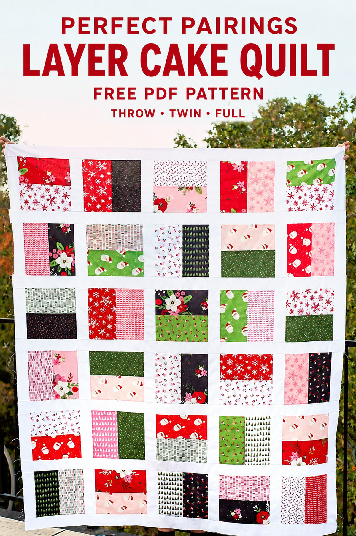 Perfect Pairings Layer Cake Quilt