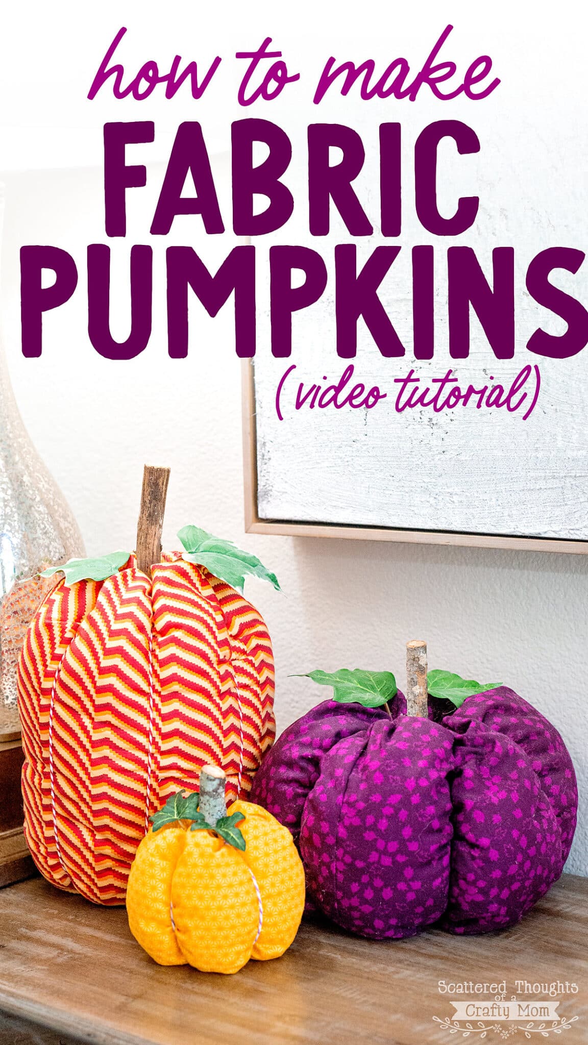 Fabric Pumpkin Pattern - 4 sizes